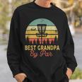 Mens Vintage Best Grandpa By Par Disc Golf Gift Dad Fathers Papa V2 Sweatshirt Gifts for Him