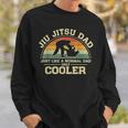 Mens Vintage Jiu Jitsu Dad Just Like A Normal Dad Only Cooler Sweatshirt Gifts for Him