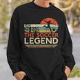 Mens Vintage Soccer Dad The Man The Myth The Legend Sweatshirt Gifts for Him
