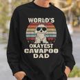Mens Worlds Okayest Cavapoo Dad Vintage Retro Sweatshirt Gifts for Him