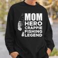 Mom Hero Crappie Fishing Legend Muttertag V2 Sweatshirt Geschenke für Ihn