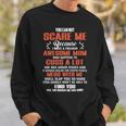 Mother Grandma You Can Not Scare Me Because I Have A Freakin Awesome Mom 79 Mom Grandmother Sweatshirt Gifts for Him