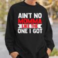 Mother Life Best Mom QuoteSweatshirt Gifts for Him