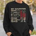 My Daughter Wear Combat Boots Proud Dad Of Air Force Veteran Men Women Sweatshirt Graphic Print Unisex Gifts for Him