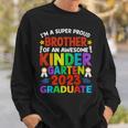 Proud Brother Of Awesome Kindergarten Graduated Graduation Sweatshirt Gifts for Him