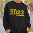 Proud Dad Of 2023 Senior Gift Class Of 2023 Proud Dad Gift Gold Gift V2 Sweatshirt Gifts for Him