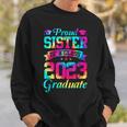 Proud Sister Of A Class Of 2023 Graduate Senior 23 V2 Sweatshirt Gifts for Him