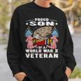 Proud Son Of A World War 2 Veteran Military Vets Child Gift Men Women Sweatshirt Graphic Print Unisex Gifts for Him