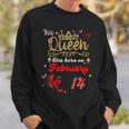 This Queen Was Born On Februar 14 Februar Geburtstag Frauen Sweatshirt Geschenke für Ihn