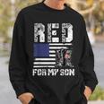 Red Friday For My Son Remember Everyone Deployed Military Sweatshirt Gifts for Him
