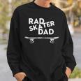 Retro Vintage Rad Skater Dad Skateboard Sweatshirt Gifts for Him