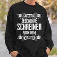 Schreiner Legende Witziger Vintage Spruch Sweatshirt Geschenke für Ihn