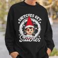 Snitches Get Stitches The Elf Xmas Funny Christmas V2 Sweatshirt Gifts for Him