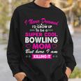 Super Cool Bowling Mom Womens Sports Men Women Sweatshirt Graphic Print Unisex Gifts for Him