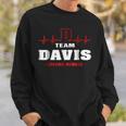 Team Davis Lifetime Member Surname Last Name Sweatshirt Gifts for Him