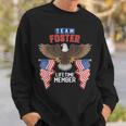Team Foster Lifetime Member Us Flag Sweatshirt Gifts for Him