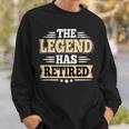 The Legend Has Retired Funny Retro Vintage Retirement Retire Sweatshirt Gifts for Him