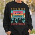 This Is My 70S Costume Vintage 1970S Hippie Groovy Style Sweatshirt Gifts for Him