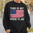 This Is My Pride Flag Sweatshirt Gifts for Him