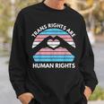 Trans Rights Are Human Rights Lgbqt Transgender Sweatshirt Gifts for Him