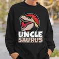 UnclesaurusT Rex Uncle Saurus Dinosaur Men Boys Gift For Mens Sweatshirt Gifts for Him
