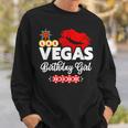 Vegas Birthday Girl - Vegas 2023 Girls Trip - Vegas Birthday Sweatshirt Gifts for Him