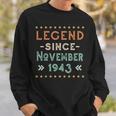 Vintage Legend Seit November 1943 Geburtstag Männer Frauen Sweatshirt Geschenke für Ihn