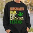 Vintage Retro Husband Dad Pot Smoking Weed Legend Gift Sweatshirt Gifts for Him