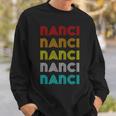 Vintage Retro Nanci Repeat Font 60S 70S Classic Novelty Sweatshirt Gifts for Him