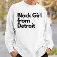 Black Girl From Detroit Sweatshirt Gifts for Him