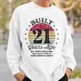 Built 21 Years Ago 21St Birthday All Parts Original 2002 Sweatshirt Gifts for Him