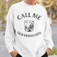 Call Me Old Fashioned-Cocktail Glass Sweatshirt Gifts for Him