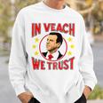In Brett Veach We Trust Sweatshirt Gifts for Him