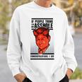 Mcmahon Congratulations If You Think I’M An Asshole Congratulations I Am Sweatshirt Gifts for Him