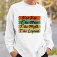 Poppop The Man The Myth The Legend Vintage Daddy Gift Sweatshirt Gifts for Him