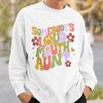 Somebody’S Loud Mouth Aunt Sweatshirt Gifts for Him