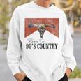 Vintage Raised On 90S Country Music Bull Skull Western Sweatshirt Gifts for Him