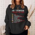 10 Things I Want In My Life - Rocks More Rocks Rockounding Sweatshirt Gifts for Her