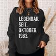 40 Geburtstag Geschenk 40 Jahre Legendär Seit Oktober 1983 Sweatshirt Geschenke für Sie