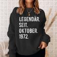 51 Geburtstag Geschenk 51 Jahre Legendär Seit Oktober 1972 Sweatshirt Geschenke für Sie