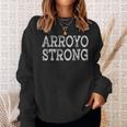 Arroyo Strong Squad Family Reunion Last Name Team Custom Sweatshirt Gifts for Her