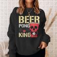 Beer Pong King Alkohol Trinkspiel Beer Pong Sweatshirt Geschenke für Sie