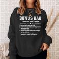 Bonus Dad Noun Connected By Love Not Dna Role Model Provider Sweatshirt Gifts for Her