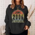Born June 2006 Limited Edition2006Th Birthday Gifts Sweatshirt Gifts for Her