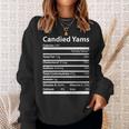 Candied Yams Nutritional Facts Funny Thanksgiving Sweatshirt Gifts for Her
