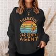 Car Rental Agent Job Funny Thanksgiving Sweatshirt Gifts for Her