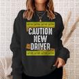 Caution New Driver - Driving Licence Celebration Men Women Sweatshirt Graphic Print Unisex Gifts for Her