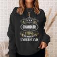 Chandler Thing You Wouldnt Understand Family Name V2 Sweatshirt Gifts for Her