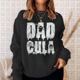 Dadcula V2 Sweatshirt Gifts for Her