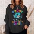 Daddy Of The Shark Birthday Dad Matching Family Bday Sweatshirt Gifts for Her